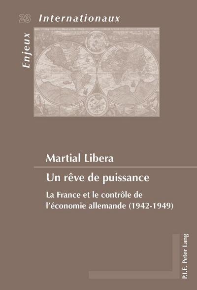 Un rêve de puissance