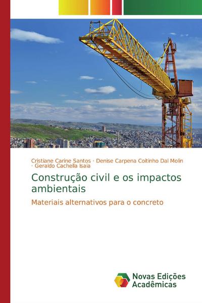 Construção civil e os impactos ambientais