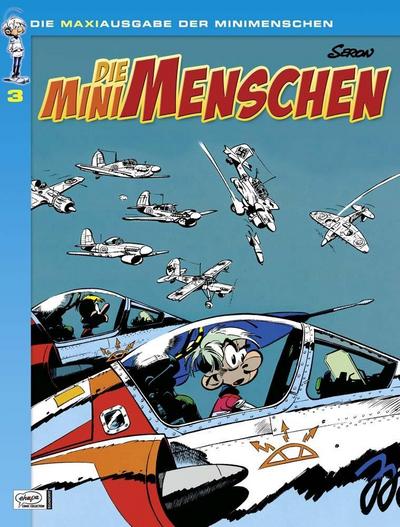 Die Minimenschen, Maxiausgabe. Bd.3