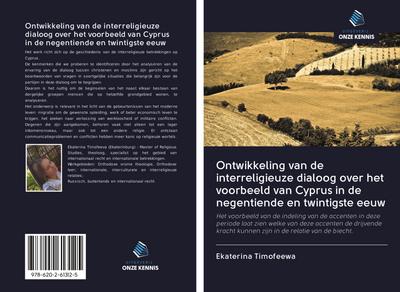 Ontwikkeling van de interreligieuze dialoog over het voorbeeld van Cyprus in de negentiende en twintigste eeuw