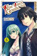 Wise Man’s Grandchild, Band 05