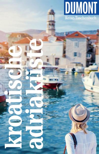 DUMONT Reise-Taschenbuch E-Book Kroatische Adriaküste