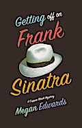 Getting Off On Frank Sinatra