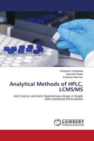 Analytical Methods of HPLC, LCMS/MS