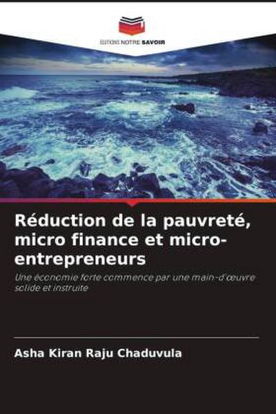 Réduction de la pauvreté, micro finance et micro-entrepreneurs