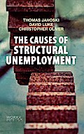 The Causes of Structural Unemployment