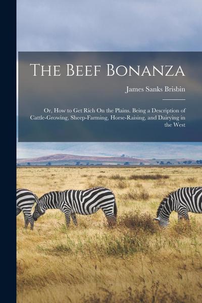 The Beef Bonanza