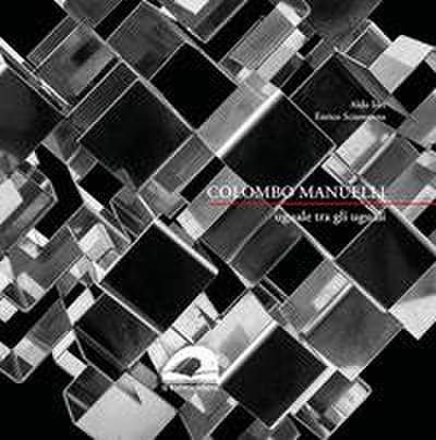 Iori, A: Colombo Manuelli. uguale tra gli uguali