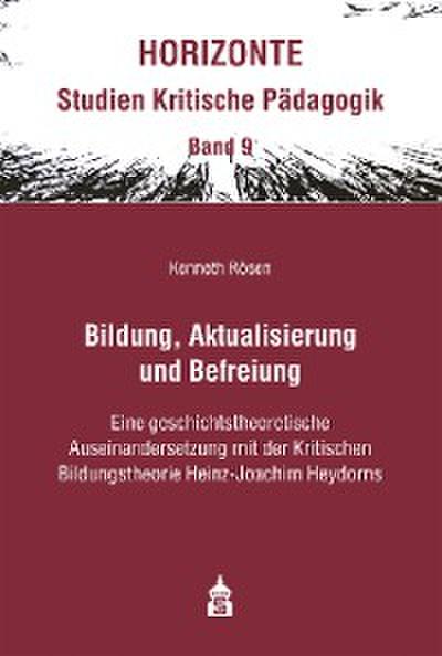 Bildung, Aktualisierung und Befreiung