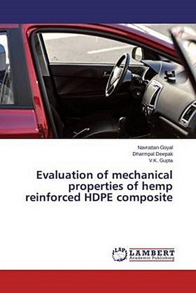 Evaluation of mechanical properties of hemp reinforced HDPE composite