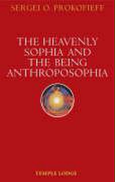 The Heavenly Sophia and the Being Anthroposophia