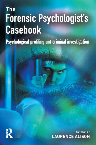 Forensic Psychologists Casebook