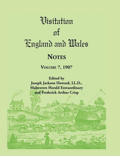 Visitation of England and Wales Notes, Volume 7, 1907
