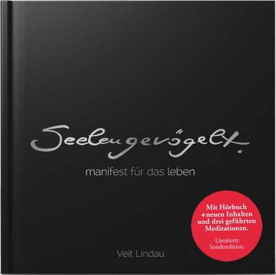 SeelenGevögelt. Manifest für das Leben, m. Audio-CD