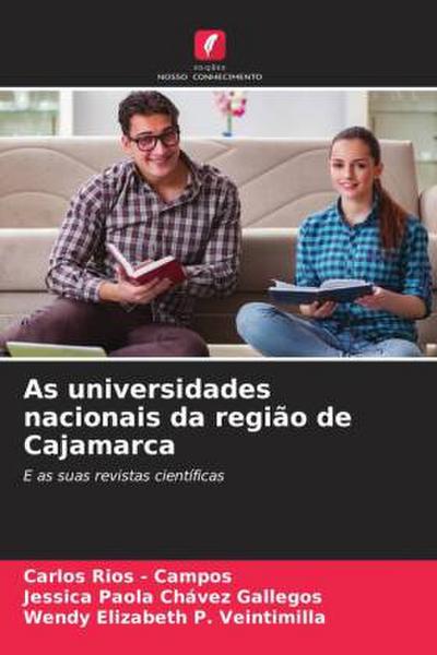 As universidades nacionais da região de Cajamarca