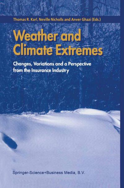 Weather and Climate Extremes