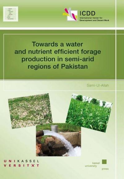 Ul-Allah, S: Towards a water and nutrient efficient forage
