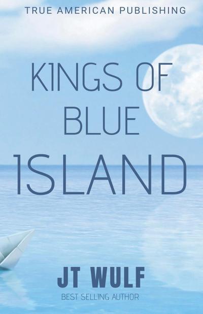 Kings Of Blue Island