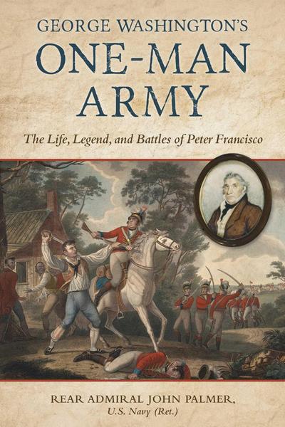 George Washington’s One-Man Army
