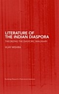 Literature of the Indian Diaspora - Vijay Mishra
