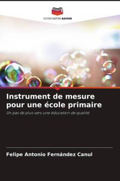 Instrument de mesure pour une école primaire