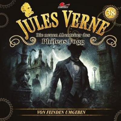 Die neuen Abenteuer des Phileas Fogg - Von Feinden umgeben.Folge.38,1 Audio-CD