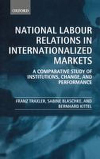National Labour Relations in Internationalized Markets