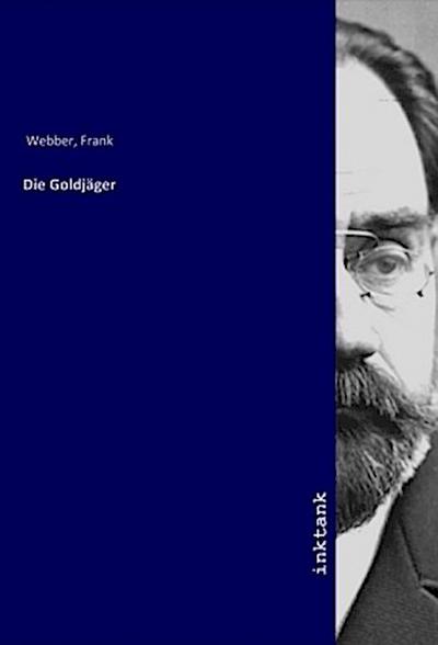 Die Goldjäger