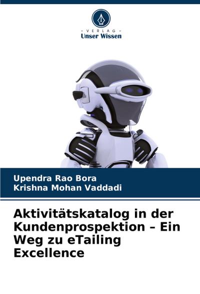 Aktivitätskatalog in der Kundenprospektion - Ein Weg zu eTailing Excellence