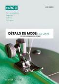 Détails de mode à la loupe - Tome 3