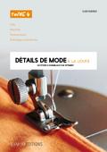 Détails de mode à la loupe -Tome 4