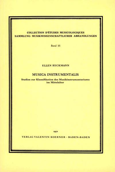 Musica Instrumentalis Studien zur Klassifikation des Musikinstrumentariums im Mittelalter