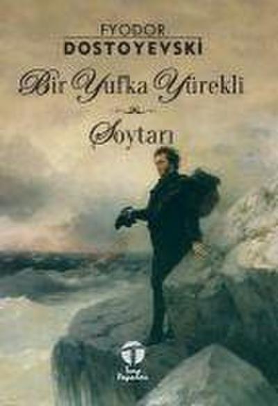 Bir Yufka Yürekli Soytari