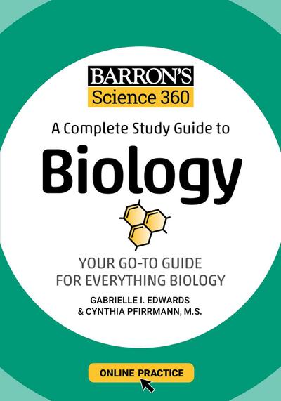 Barron’s Science 360: A Complete Study Guide to Biology with Online Practice