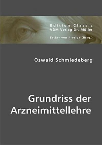 Grundriss der Arzneimittellehre