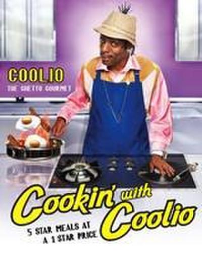 Cookin’ with Coolio