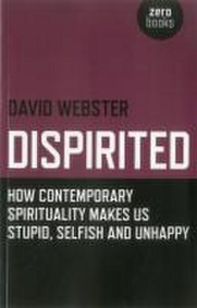 Dispirited