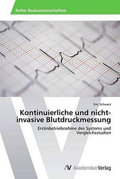 Kontinuierliche und nicht-invasive Blutdruckmessung