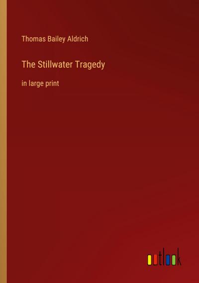 The Stillwater Tragedy
