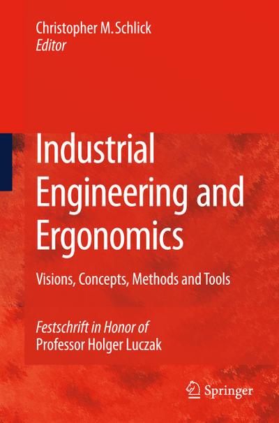 Methods and Tools of Industrial Engineering and Ergonomics