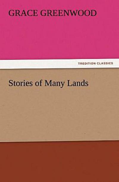 Stories of Many Lands
