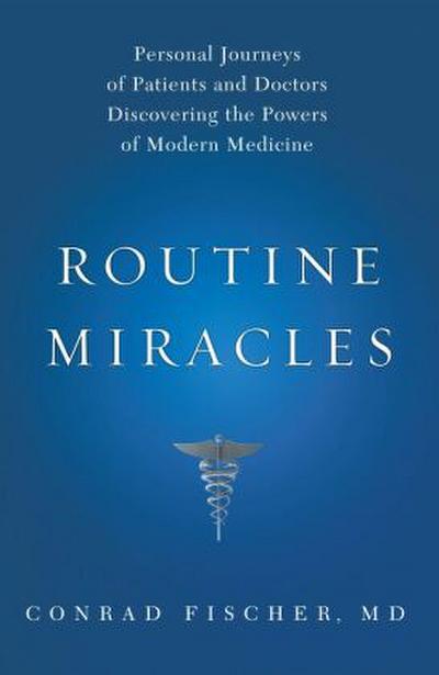Routine Miracles