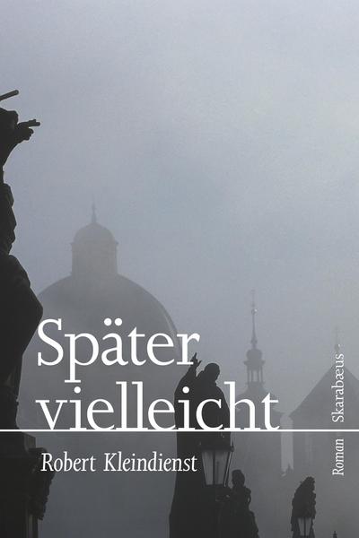 Später vielleicht