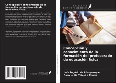 Concepción y conocimiento de la formación del profesorado de educación física