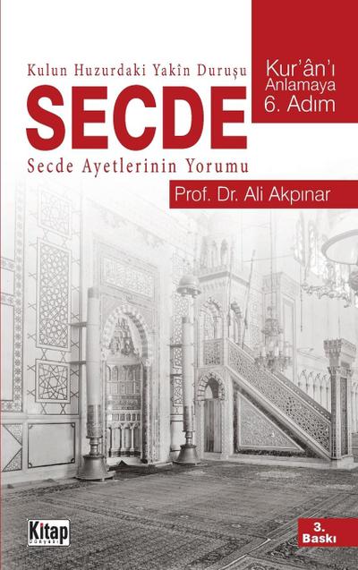 Kulun Huzurdaki Yak¿n Duru¿u Secde