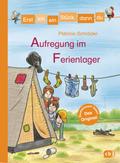 Erst ich ein Stück, dann du - Aufregung im Ferienlager von Patricia Schröder | Ebook