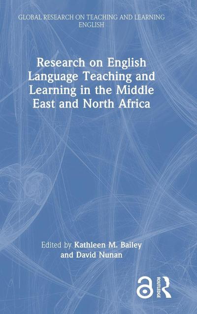 Research on English Language Teaching and Learning in the Middle East and North Africa