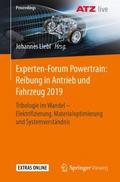 Experten-Forum Powertrain: Reibung in Antrieb und 