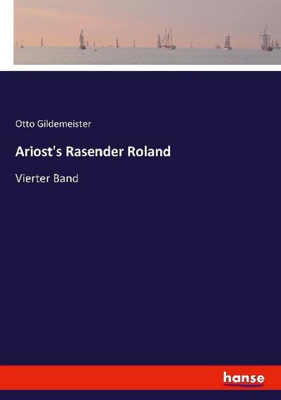 Ariost’s Rasender Roland