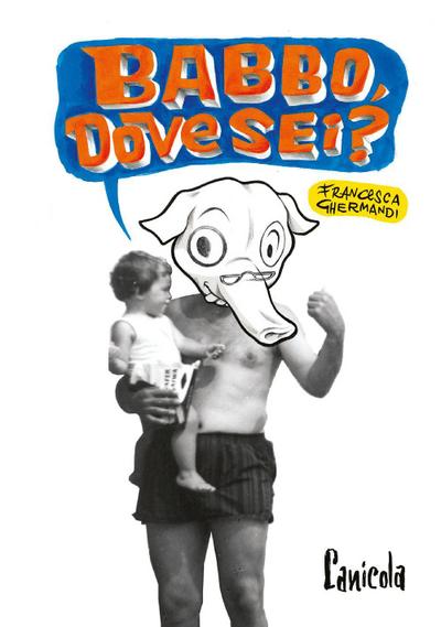 Babbo, dove sei?